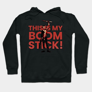 This Is My Boomstick Hoodie